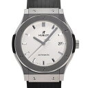 ウブロ HUBLOT クラシックフュージョン チタニウム オパリン 511.NX.2611.RX シルバー文字盤 中古 腕時計 メンズ