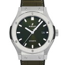 ウブロ 腕時計（メンズ） ウブロ HUBLOT クラシックフュージョン チタニウム グリーン 542.NX.8970.LR グリーン文字盤 新品 腕時計 メンズ