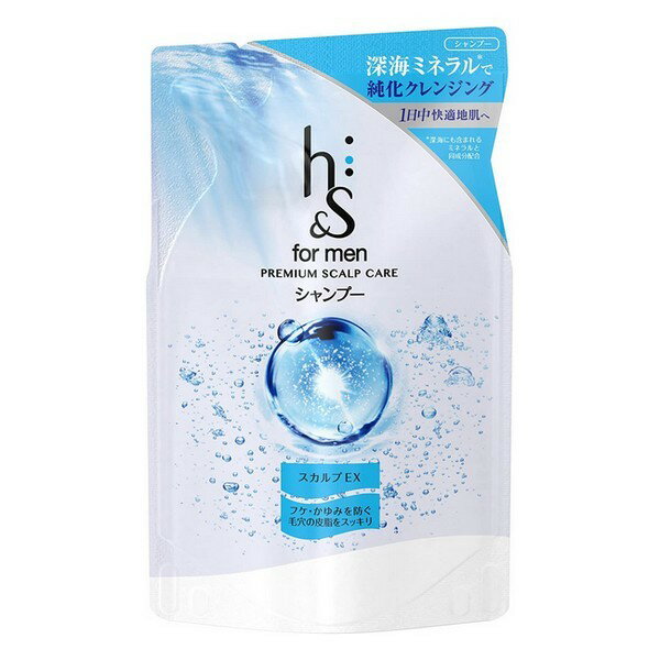 【医薬部外品】《P&G》 h&s for men スカルプEXシャンプー つめかえ用 300mL (薬用シャンプー) 返品キャンセル不可