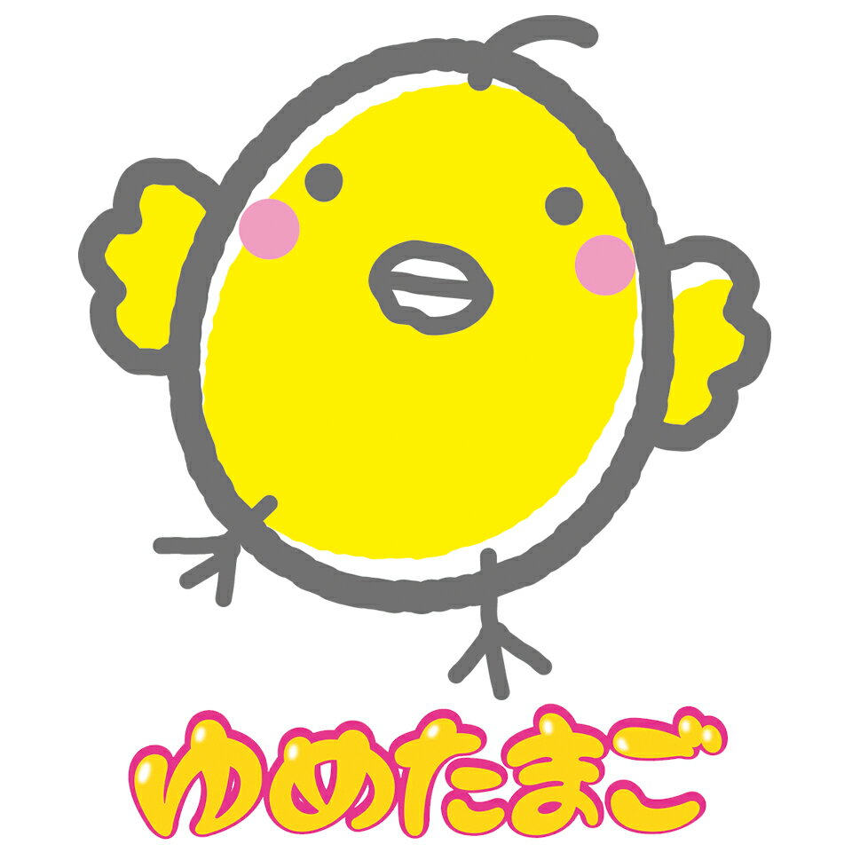 ゆめたまご ゆめたまご | プレミア和歌山