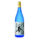 焼酎 東酒造 薩摩の風 芋焼酎 25度 1800ml (09827) 鹿児島県(68-3)