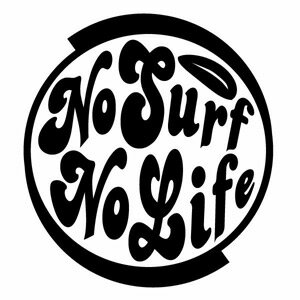 【No Surf No Life ノーサーフノーライフ ver.01 カッティングステッカー 2枚組 幅約15.5cm 高約17cm】ハンドメイド デカール 