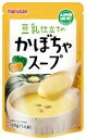 マルサン 豆乳仕立てのかぼちゃスープ 180g
