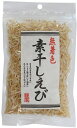 無添加 国内産・素干しえび 30g ★国内産100%)★4個までネコポス便可