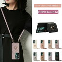 OPPO Reno11A ケース スマホショルダー オッポ Reno11A ケース かわいい OPPO Reno9A ケース ショルダー スマホリング Reno7A ケース スマホケース Reno11 A Reno9 7 A おしゃれ 韓国 OPPO A3 5G リングショルダー PUレザー OPPO A79 5G ケース ストラップ付 女子 オッポA79