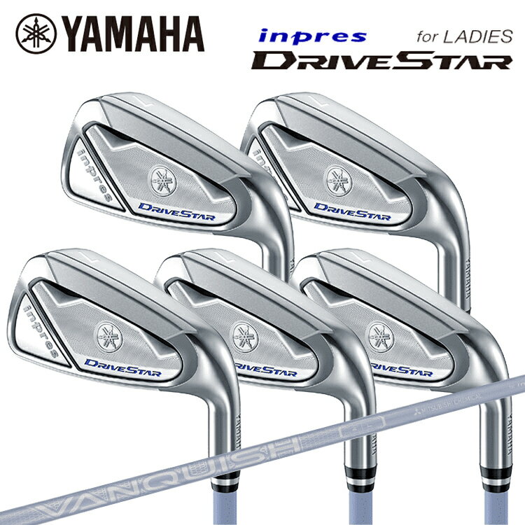 レディース YAMAHA inpres DRIVESTAR UTILITY ヤマハ インプレス ドライブスター アイアン 5本セット（7〜PW、SW） VANQUISH for inpres LM423i 【YAMAHA】【ゴルフ】【IR】【7I】【8I】【9I】【PW】【SW】【セット】【女性】【Lady’s】【Ws】【2023年】