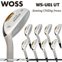 WOSS GOLF WS-U01 エイミング ユーティリティ アイアン Aiming Utility Irons 楽飛びアイアン 豊富なラインナップ カーボンシ...