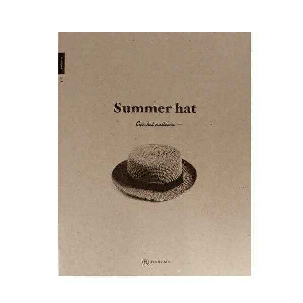 書籍 『Item Book Summer hat』 DARUMA ダルマ 横田 SASAWASHI FLAT使用のサマーハットの本 SASAWASHI FLATを使用したサマーハットの本です。 丸いベーシックなフォルムのトップ、平たいキャノチェタイプのトップをベースに、糸の色、ブリムの長さや角度、リボンの幅を変えて、各3タイプ、合計6タイプの帽子のデザインを掲載しています。 スタイリングやシーンに合わせて使い分けられるデザインをそろえました。 [笹和紙 フラット アイテムブック 帽子] ◆サイズ:AB版 ◆ページ数:28ページ ◆発行:横田株式会社 ※モニターによって実物のお色と若干異なる場合がございます。 【手芸用品・毛糸・生地の専門店 ユザワヤ】　