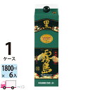 【送料無料※一部地域除く】 黒霧島 25度 1800ml パック 6本 1ケース 芋焼酎 霧島酒造