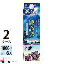 【送料無料※一部地域除く】 鍛高譚 しそ焼酎 合同酒精 20度 1800ml パック 12本 2ケー ...