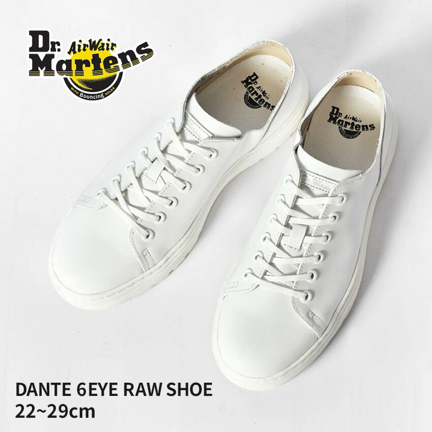 【店内全品★P5倍！】DR．MARTENS ドクターマーチン スニーカー ダンテ DANTE 6 ホール シューズ DANTE 6 EYE RAW SHOE 16736001 22127100 メンズ レディース ブラック ホワイト シューズ 革靴 マーチン ブランド 革 レザー