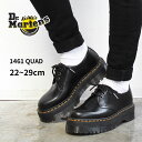 【店内全品★P5倍！】ドクターマーチン 1461 3ホールシューズ 厚底 DR．MARTENS QUAD 25567001 メンズ レディース クアッド ブラック 黒 レザー 人気 定番 おしゃれ レースアップ 靴 ロック