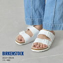 【店内全品★P5倍！】ビルケンシュトック アリゾナ BIRKENSTOCK サンダル レディース ホワイト 白 ARIZONA 1019046 シ…