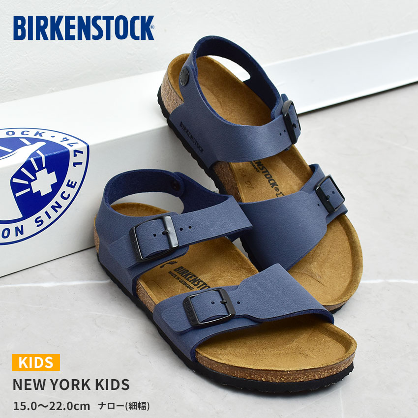 ＼楽天最安値に挑戦中／ビルケンシュトック ニューヨーク キッズ BIRKENSTOCK サンダル キッズ ジュニア 子供 ネイビー 紺 NEW YORK KIDS 0087773 男の子 女の子 子ども コンフォートサンダル ビルケン 細幅 ナロー アウトドア レジャー ビルコフロー|slz|