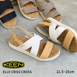 キーン エル クリス クロス KEEN コンフォートサンダル レディース ホワイト 白 ブラック 黒 ELLE CRISS CROSS 1028628 1028627 1028630 バックストラップ リアルレザー 本革 天然皮革 靴 シューズ ブランド おしゃれ コルク シンプル 無地