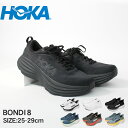 【店内全品★P2倍！】ホカ オネオネ ボンダイ 8 HOKA ONEONE ランニングシューズ メンズ ブラック 黒 ブルー 青 Bondi 8 1123202 シューズ ロードシューズ ブランド シンプル スポーティ スポーツ ランニング ジョギング ロードランニング クッション 靴 運動