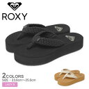 ロキシー PORTO PLATFORM ビーチサンダル ROXY サンダル レディース ブラック 黒 ブラウン 茶 ARJL101168 靴 ビーサン ビーチサンダル トングサンダル サーフ ビーチ ロゴ カジュアル シンプル ブランド レジャー おしゃれ かわいい