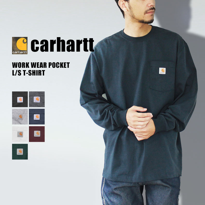 【50円引きCP★対象】CARHARTT カーハート Tシャツ 長袖 無地 メンズ トップス ワークウェア ポケット ロングスリーブ ロゴTシャツ WORK WEAR POCKET LONG SLEEVE T-SHIRT シンプル スケボー ストリート アメカジ ロンT