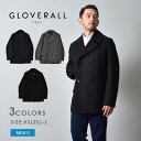 【店内全品★P5倍！】グローバーオール コート GLOVERALL チャーチル ピーコート メンズ ブラック 黒 グレー CHURCHILL PEACOAT MC7690 アウター 長袖 上着 羽織 クラシカル トラッド クラシック 紳士 大人 おしゃれ ウェア ブランド カジュアル 防寒 保温性