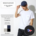 【メール便可】 送料無料 MAISON KITSUNE メゾンキツネ 半袖Tシャツ 全4色トリコロー...
