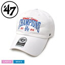 47 ブランド キャップ 帽子 47 BRAND CAPS LOS ANGELES DODGERS 2024 WORLD SERIES CHAMPIONS 47...