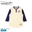 ミッチェルアンドネス シャツ MITCHELL ＆ NESS ニューヨーク・ヤンキース ヘンリーシャツ メンズ ネイビー 紺 ホワイト 白 MLB NY.YANKEES L/S TEE THNL3210-NYYYYPPPCREA ウエア トップス 野球 ZSPO Tシャツ 七分袖 カジュアル ロゴ 人気