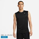ナイキ タンクトップ NIKE Dri-FIT レジェンド メンズ スリーブレス フィットネス Tシャツ メンズ ブラック 黒 DX0992-010 ウェア トップス カットソー クルーネック 丸首 ブランド ロゴ カジュアル ストリート シンプル スポーティ 国内正規品