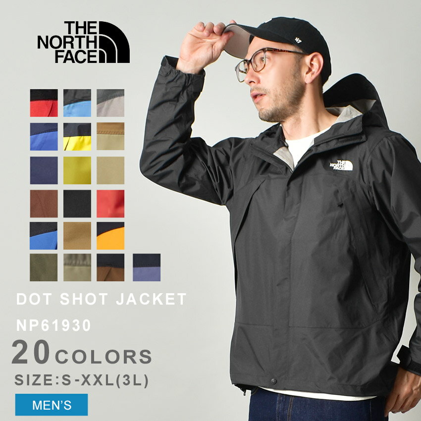 【400円引きCP★対象】ザ ノースフェイス アウトドアジャケット THE NORTH FACE ドット ショット ジャケット メンズ ブラック 黒 ネイビー 紺 ベージュ グレー ブラウン DOT SHOT JACKET NP61930 ノースフェース アウター ライトブルゾン ロゴ フェス アウトドア|slz|