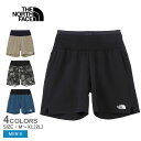 【6/5限定★最大300%Pバック】ザ・ノース・フェイス ショートパンツ メンズ NB72480 THE NORTH FACE 軽量 ストレッチ素材 ランニング...