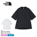 ザ・ノース・フェイス Tシャツ THE NORTH FACE ショートスリーブエンライドティー メンズ レディース ホワイト 白 ブラック 黒 NT32461 トップス ウェア 半袖 ショートスリーブ キャンプ アウトドア レジャー カジュアル シンプル Tシャツ 国内正規品