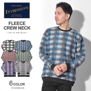 インクルーシブ トレーナーフリース クルーネック FLEECE CREW NECKIN-1110F メンズ トップス スエット スウェット チェック 丸首 もこもこ ふわふわ カジュアル 黒 赤 青 柄