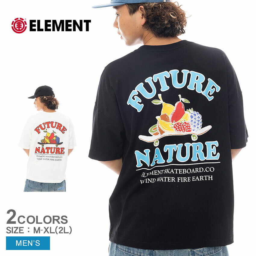 エレメント 半袖Tシャツ ELEMENT メンズ FUTURE OF FRUIT SS 半袖Tシャツ メンズ ブラック 黒 ホワイト 白 BF021207 トップス ウェア Tシャツ 半袖 クルーネック ストリート プリント バックプリント カジュアル アウトドア レジャー 国内正規品