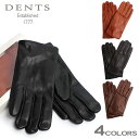 送料無料 デンツ手袋 DENTS手袋 ヘアシープスキン(羊革) シルク100% ライニング デンツ 手袋 レザー グローブ 全4色DENTS LEATHER GLOVES 15-1027 メンズ(男性用) 本革 裏地 シルク 100% ハンドメイド