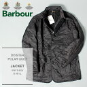 【クーポンで500円OFF！】BARBOUR バブアー ジャケット ブラック ドイスター ポーラーキルト ジャケット DOISTER POLAR QUILT MQU1141 メンズ バーブァー アウター 上着 羽織 ブランド キルト キルティング カジュアル おしゃれ 上品 クラシカル 大人