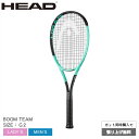 ヘッド テニス テニスラケット HEAD TENNIS ブーム チーム メンズ レディース グリーン 緑 BOOM TEAM 230134 G2 硬式 テニス ラケット 上級 オーセチック 拡張パワーグロメット 国内 正規品 部活 クラブ スクール 活動 試合 公式戦 練習 ZSPO 【ラッピング対象外】