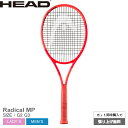 【ガット張り上げ無料】ヘッド テニス テニスラケット HEAD TENNIS ラジカル エムピー レッド 赤 Radical MP 231015 G2 G3 オ...