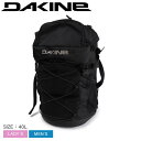 ダカイン バッグ DAKINE MISSION SURF DLX WET／DRY PACK 40L メンズ レディース ブラック 黒 BD237131 40リットル バッグ リュック 防水 通気性 フリース 耐久性 スポーツ アウトドア トレーニング 収納 かばん おしゃれ ブランド 旅行