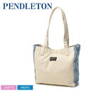 yXSiP5{Izyhg g[gobO PENDLETON fj~LoX ~j g[g Y fB[X u[  x[W DENIMxCANVAS MINI TOTE PDT-000-231010 ΂ Jo  obO JWA x[VbN AEghA g[g 