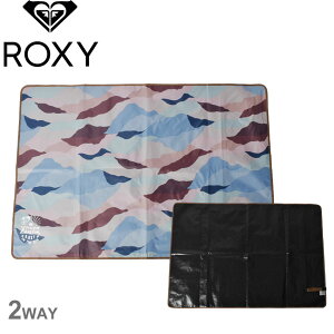 ロキシー レジャーシート ROXY CBIB レディース ブラック 黒 グリーン ブルー ROA211343 アウトドア フェス レジャー キャンプ シート 海 山 川 花見 2WAY リバーシブル フェス