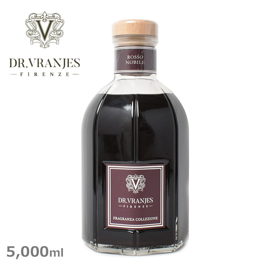 【店内全品★P2倍！】ドットール・ヴラニエス アロマディフューザー Dr.Vranjes ロッソノービレ 5000ml ロッソ ワイン 雑貨 おしゃれ 可愛い ブランド ギフト フレグランス アロマ 香り インテリア リード式 【ラッピング対象外】【航空便対象外商品】