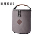 【店内全品★P5倍！】ベアボーンズ ランタンバッグ BAREBONES パデッドランタンバッグ グレー PADDED LANTERN BAG LIV-285 持ち運びバッグ 鞄 カバン ランタン入れ アウトドア キャンプ レジャー 雑貨 ブランド おしゃれ