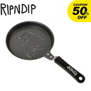 【処分★クーポンで半額】リップンディップ パンケーキパン RIPNDIP LORD NERMAL PANCAKE PAN メンズ レディース ブラック 黒 グレ...