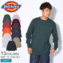 今だけ使えるクーポン対象★ディッキーズ ヘビーウェイトロングスリーブTシャツ 長袖Tシャツ DICKIESメンズ WL450 黒 ブラック 白 ホワイト グレー レッド tシャツ トップス 長袖 無地 スポーツ 人気 おしゃれ ロゴ ポケット 誕生日 プレゼント ギフト