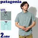 【最大1000円OFFクーポン】全国送料無料 PATAGONIA パタゴニア 半袖シャツ ブラフサイド シャツ シャンブレー 他全2色 2017年モデルBLUFFSIDE SHIRT 54121 CHBY CCUBトップス カジュアル アウトドアメンズ 男性