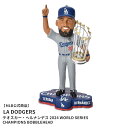 メジャーリーグベースボール ボブルヘッド Teoscar Hernandez Los Angeles Dodgers 2024 World Series Cha...