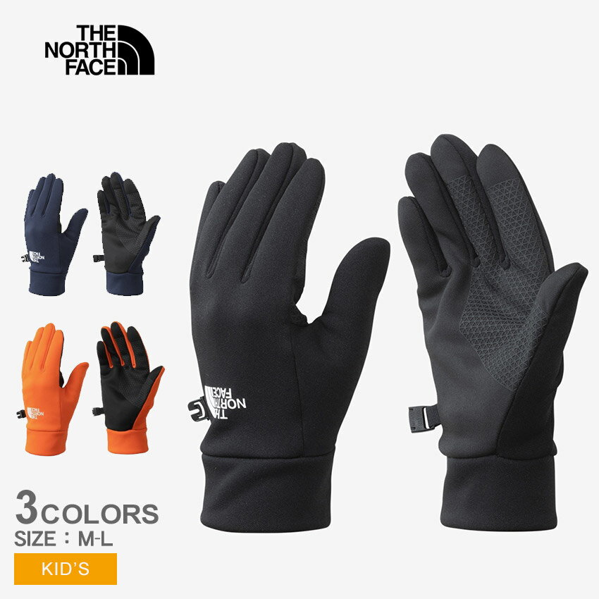 【ゆうパケット配送】ザ ノースフェイス 手袋 キッズ ジュニア 子供 イーチップグローブ キッズ THE NORTH FACE Kids Etip Glove NNJ62201 キッズ ウィンターグローブ スマホ タッチパネル タッチスクリーン対応 アウトドア キャンプ ブランド 防水 防寒 保温 プレゼント