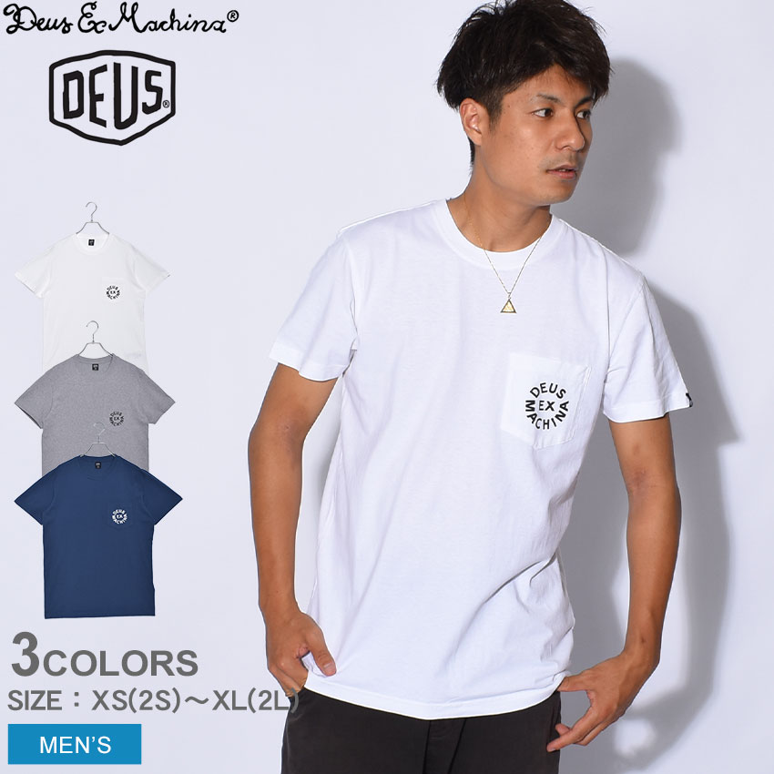  デウス エクス マキナ デウス ロゴ Tシャツ 半袖Tシャツ DEUS EX MACHINA Deus Logo Tee メンズ DMA51995 ホワイト 白 ネイビー グレー tシャツ トップス 半袖 スポーツ 人気 おしゃれ ポケット ロゴ シンプル 誕生日 プレゼント