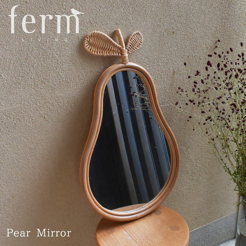 ファーム リビング 鏡 Pear Mirror ferm LIVING 1104263954 ミラー かがみ 壁掛け 立て掛け ラタン 北..