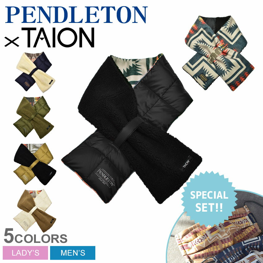 ペンドルトン マフラー メンズ レディース リバーシブルダウンマフラー PENDLETON ×TAION REV DOWN MUFF マフラー 防寒 カジュアル ベーシック アウトドア ブランド カジュアル プレゼント ギフト ダウン 中綿 中わた ボア