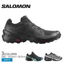 サロモン SPEEDCROSS 6 トレイルランニングシューズ メンズ ブラック 黒 ホワイト 白 SALOMON L41737900 L41738000 L4...